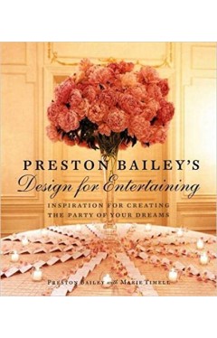 Preston Baileys Design for Entertaining